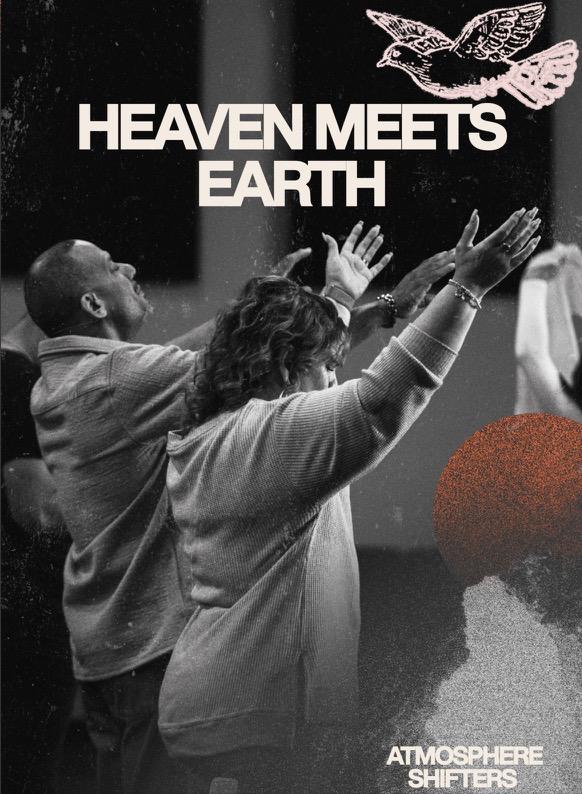 Heaven Meets Earth · Atmosphere Shifters 2.0